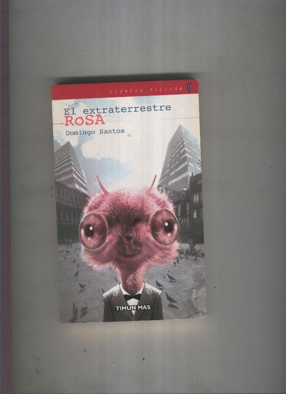 El extraterrestre Rosa