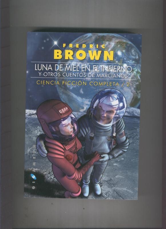 Luna de miel en el infierno y otros cuentos de Marcianos