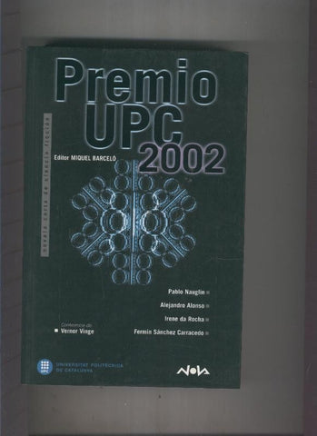 Premio UPC 2002/ Novela corta de Ciencia Ficcion