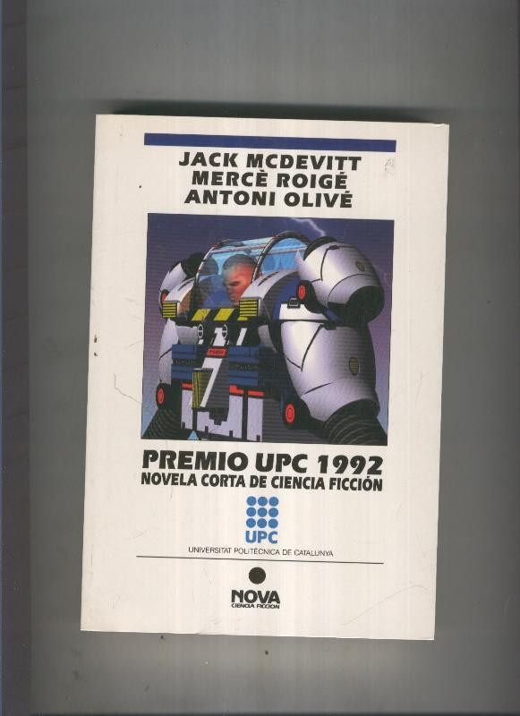 Premio UPC 1992/ Novela corta de Ciencia Ficcion