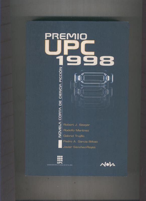 Premio UPC 1998/ Novela corta de Ciencia Ficcion