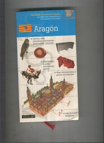 Las guias visuales de España: Aragon