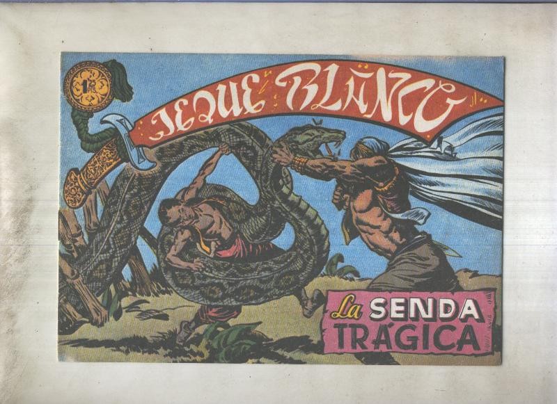 Jeque Blanco facsimil numero 009: La senda tragica