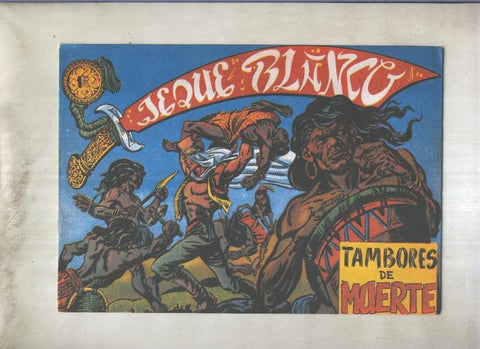 Jeque Blanco facsimil numero 011: Tambores de muerte