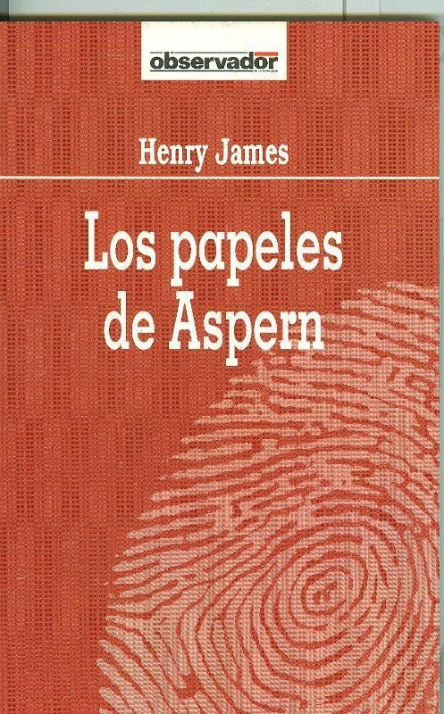 El Observador numero 058: Los papeles de Aspern