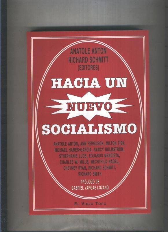 Hacia un nuevo socialismo
