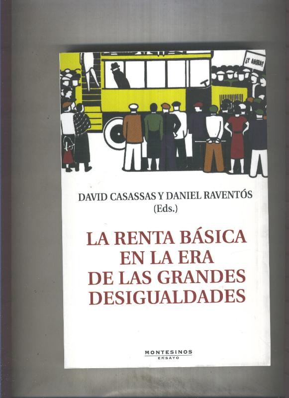 La renta basica en la era de las grandes desigualdades