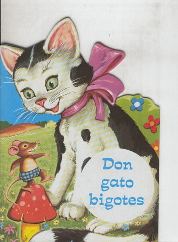 Cuentos Toray serie Zoo: Don Gato Bigotes