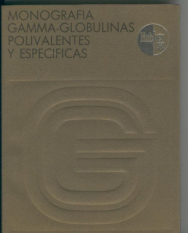 Monografia Gamma Globulinas Polivalentes y especificas