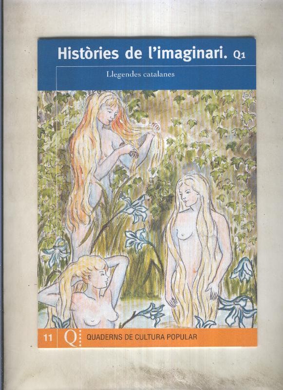 Quaderns de cultura popular numero 11: Histories de l,imaginari. quadern 1