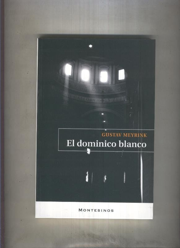El dominico blanco, diario de un hombre invisible