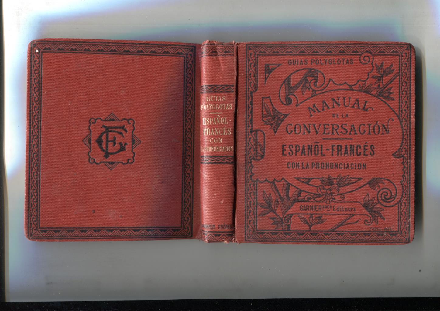 Manual de la conversacion Español-Frances con la pronunciacion