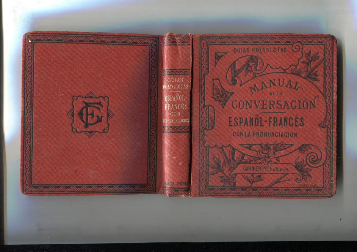 Manual de la conversacion Español-Frances con la pronunciacion
