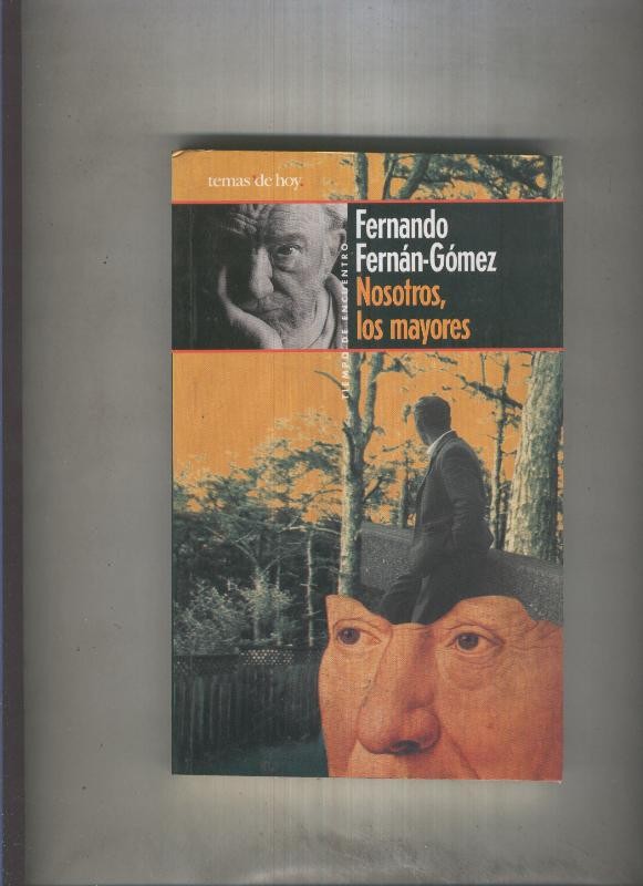 Nosotros, los mayores