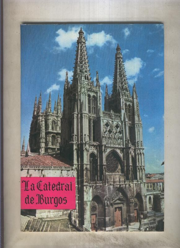La Catedral de Burgos