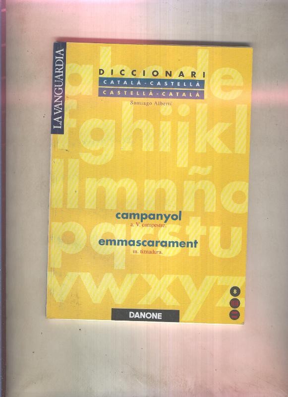 Diccionari catala-castella  / castella-catala numero 08: campanyol / enmmascarament