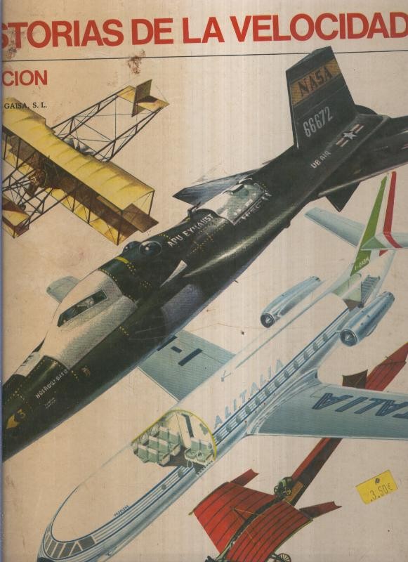 Historias de la velociadad: Aviacion