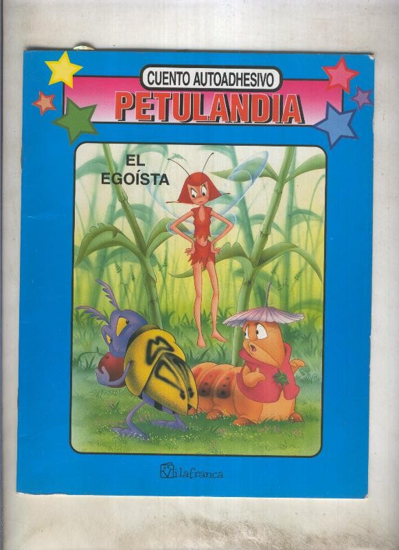 Cuento autoadhesido Petulandia: el egoista