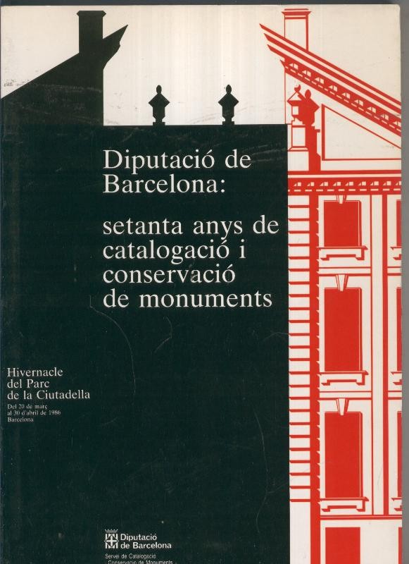 Setanta anys de catalogacio i conservacio de monuments