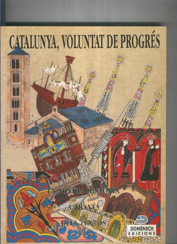 Catalunya, voluntat de progres
