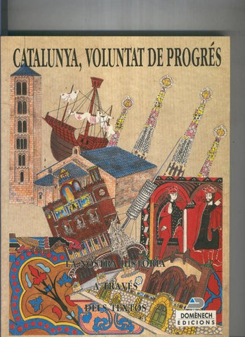 Catalunya, voluntat de progres
