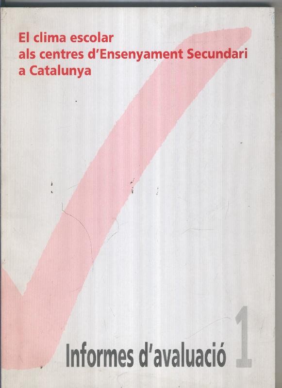 El clima escolar als centres d ensenyament secundari a Catalunya