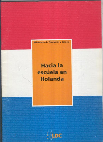 Hacia la escuela en Holanda