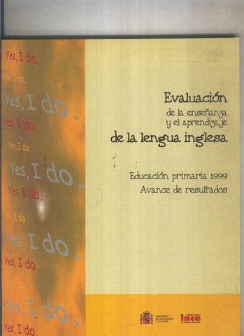 Evaluacion de la enseñanza y el aprendizaje de la lengua inglesa