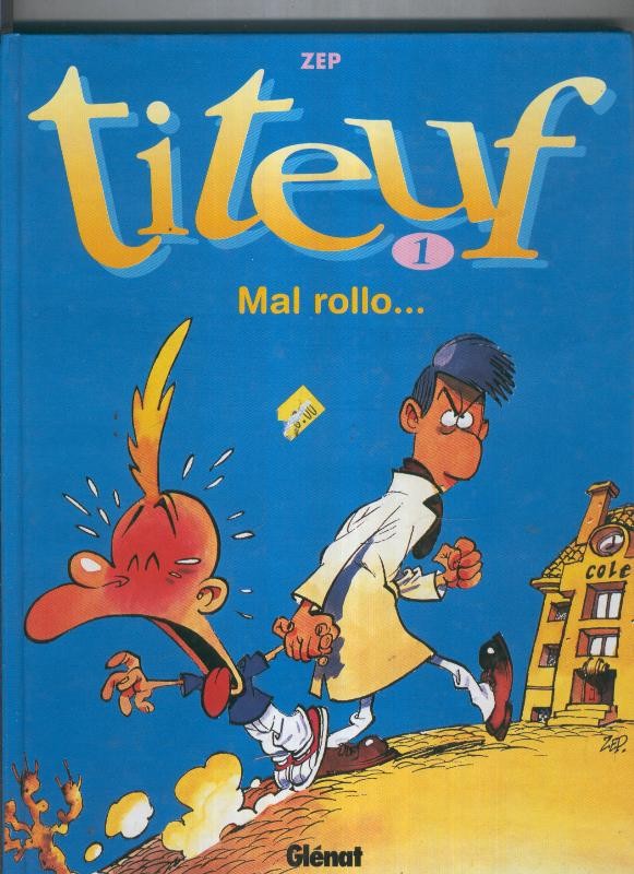 Titeuf numero 01: Mal rollo