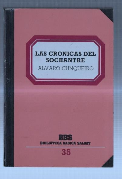 Biblioteca Basica Salvat numero 35: Las cronicas del Sochantre