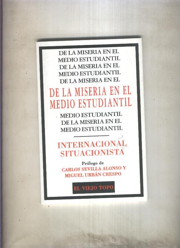 De la miseria en el medio estudiantil: internacional situacionista