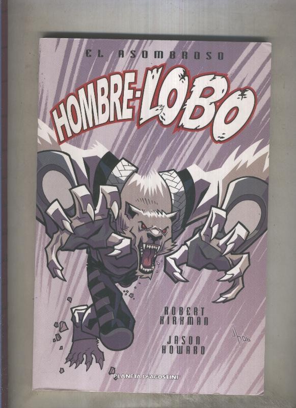 El asombroso Hombre Lobo volumen 01