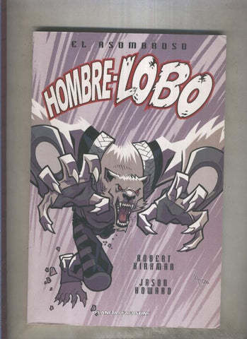 El asombroso Hombre Lobo volumen 01