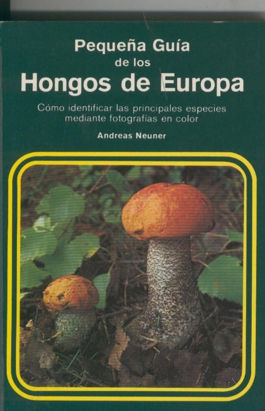 Pequeña guia de los Hongos de Europa