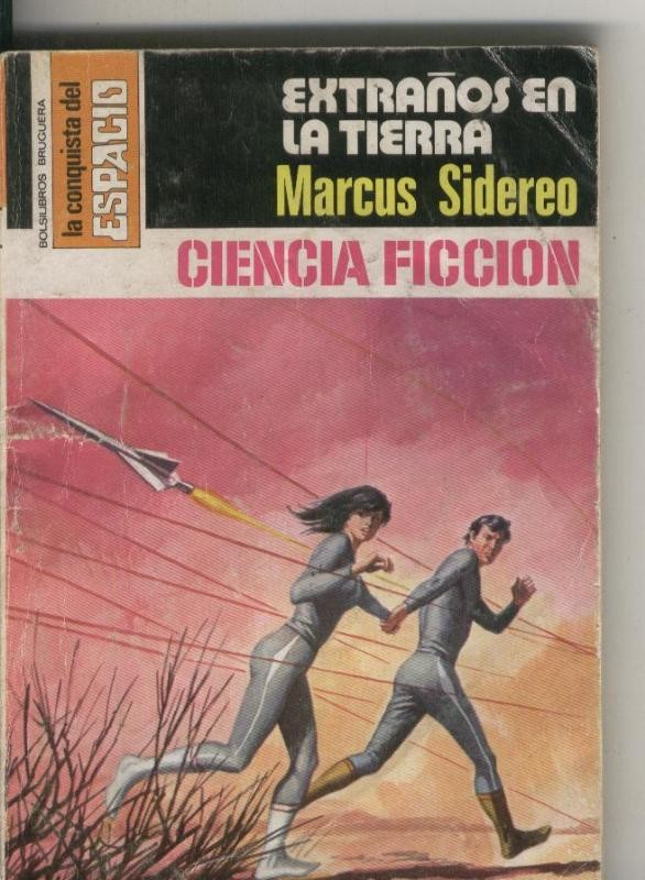 La conquista del espacio numero 0360: Extraños en la tierra