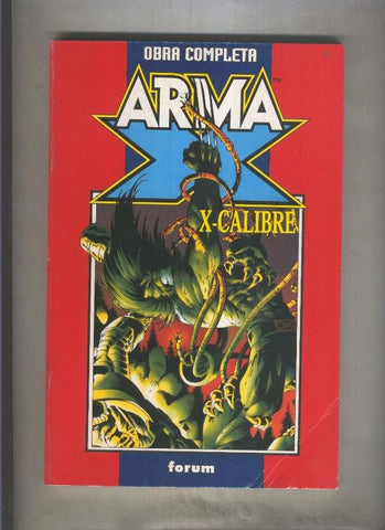 Arma X y X Calibre, obra completa