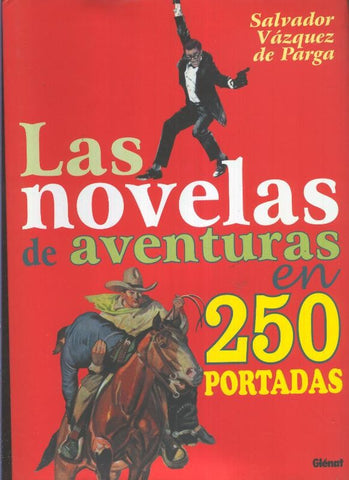 Pulpa: las novelas de aventura en 250 portadas