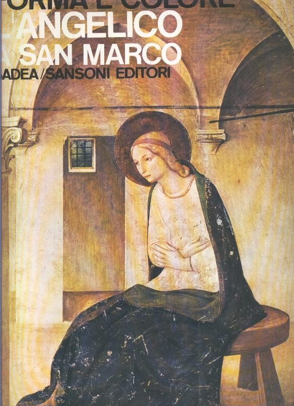 Forma e colore numero 013: L,angelico a San Marco