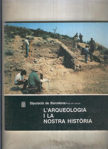 Exposicio L,Arqueologia i la nostra historia en el Palau Guell en 1983