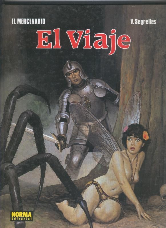 El Mercenario: El viaje (primera edicion)