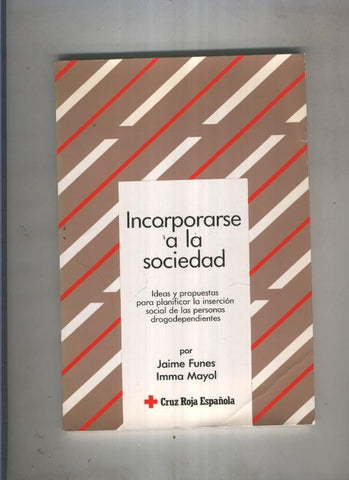 Incorporarse a la sociedad