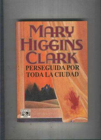 Perseguida por toda la ciudad