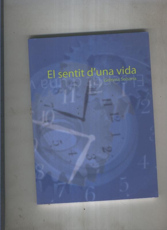 El sentit d una vida