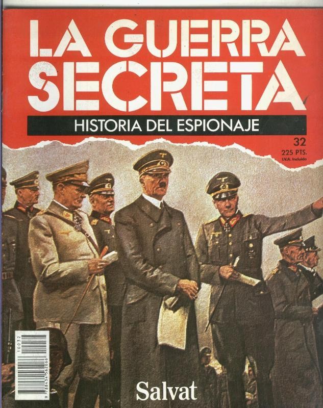 La Guerra Secreta: Historia del Espionaje numero 032, en la trasera foto de