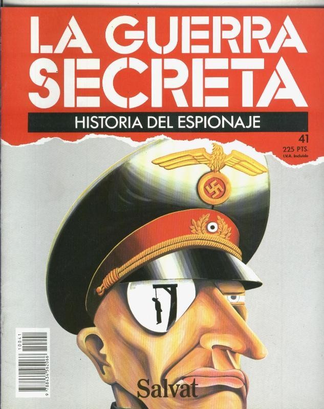 La Guerra Secreta: Historia del Espionaje numero 041, en la trasera foto de