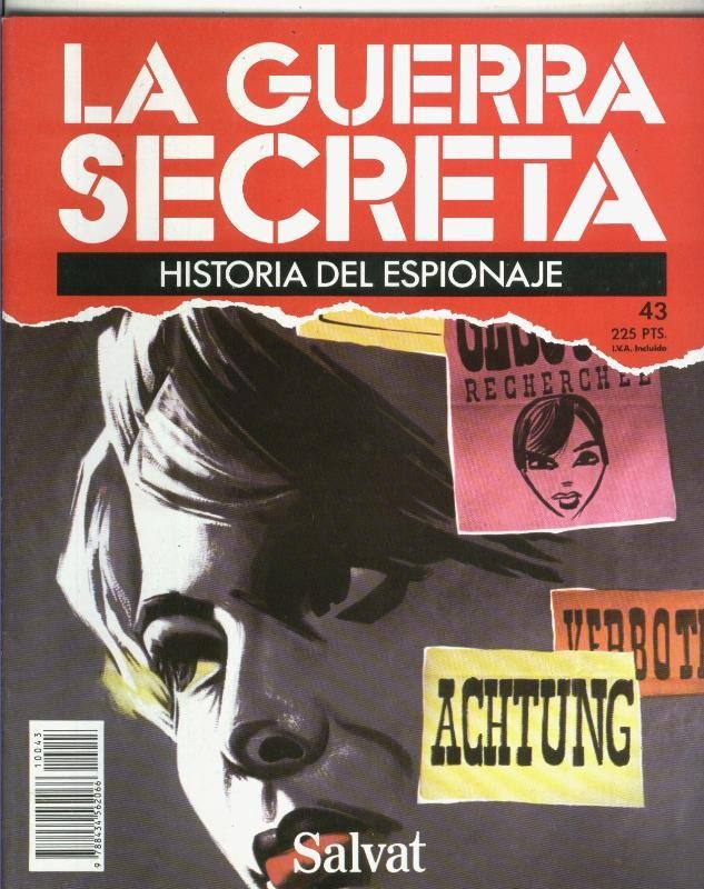 La Guerra Secreta: Historia del Espionaje numero 043, en la trasera foto de