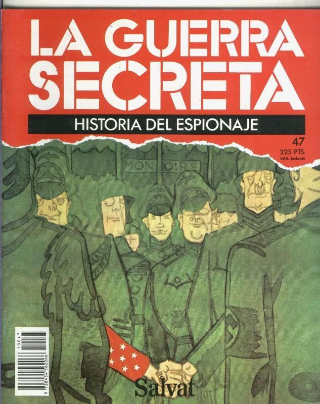 La Guerra Secreta: Historia del Espionaje numero 047, en la trasera foto de