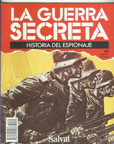 La Guerra Secreta: Historia del Espionaje numero 065, en la trasera foto de