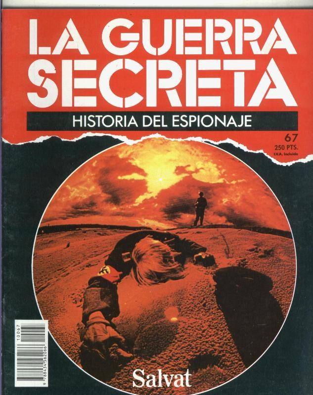 La Guerra Secreta: Historia del Espionaje numero 067, en la trasera foto de