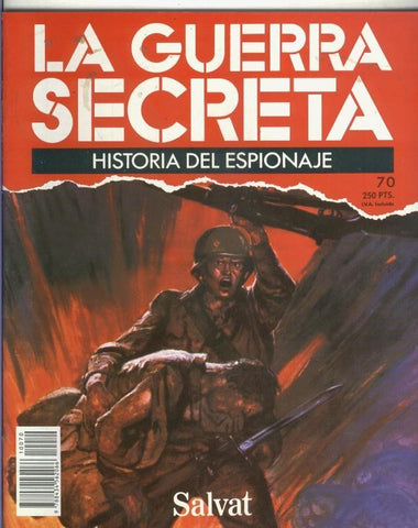 La Guerra Secreta: Historia del Espionaje numero 070, en la trasera foto de